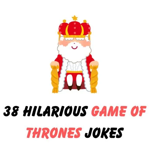 game of thrones jokes