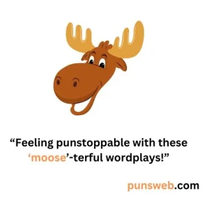 moose puns